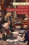 Kolektif - Türkiyede Kitap Koleksiyonerleri ve Sahaflar