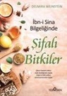 Delmira Weinstein - Ibn-i Sina Bilgeliginde Sifali Bitkiler