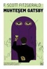 F. Scott Fitzgerald - Muhtesem Gatsby