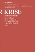 Sandro Bernet, Filippo Contarini, Claude Humbel, Martin Killias, Mei Yi Lew, Romane Loviat... - Recht in der Krise - APARIUZ XXIII