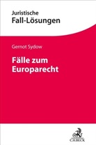 Gernot Sydow - Fälle zum Europarecht