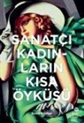 Susie Hodge - Sanatci Kadinlarin Kisa Öyküsü