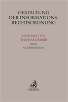 Veronika Fischer, Georg Nolte, Martin Senftleben, Martin Senftleben u a, Louisa Specht-Riemenschneider - Gestaltung der Informationsrechtsordnung