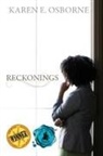 Karen E Osborne, Karen E. Osborne - Reckonings