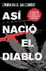 Emmanuel Gallardo - Así nació el diablo / And Thus the Devil was Born