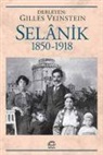 Cüneyt Akalin, Gilles Veinstein - Selanik 1850-1918