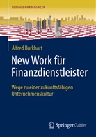 Alfred Burkhart - New Work für Finanzdienstleister