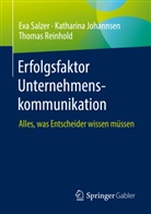 Katharina Johannsen, T Reinhold, Thomas Reinhold, Eva Salzer, Eva (Dr.) Salzer - Erfolgsfaktor Unternehmenskommunikation