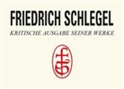 Ulrich Breuer - Schlegel - Kritische Ausgabe seiner Werke