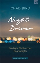 Chad Bird - Night Driver
