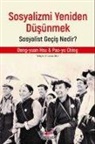 Pao-Yu Ching, Deng-Yuan Hsu - Sosyalizmi Yeniden Düsünmek Sosyalist Gecis Nedir S