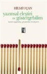 Hilmi Ucan - Yazinsal Elestiri ve Göstergebilim