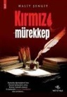 Halit Sengit - Kirmizi Mürekkep