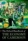 Celestin (Visiting Professor of Public Poli Monga, Célestin Monga - Oxford Handbook of the Economy of Cameroon
