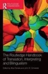 Aline Schwieter Ferreira, Aline Ferreira, Ferreira Aline, John W. Schwieter - Routledge Handbook of Translation, Interpreting and Bilingualism