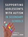Samuel L. Odom - Supporting Adolescents with Autism in Secondary Schools