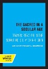 Phillip E. Hammond, Phillip E. Hammond, Hammond Phillip E. - Sacred in a Secular Age