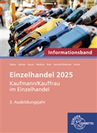 Martin Debus, Philipp Geimer, Michael Hauck, Michael u a Hauck, Patrick Meissner, Katherina Roik... - Fokus Einzelhandel, 3. Ausbildungsjahr