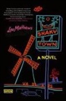Lou Mathews - Shaky Town