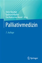 Husebø, Stein Husebø, Eva Katharina Masel, Eva Katharina Masel, Gebhard Mathis - Palliativmedizin