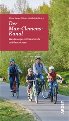 Heidbrink, Heinz Heidbrink, Elmar Lange - Der Max-Clemens-Kanal