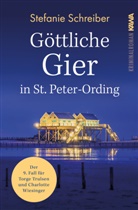 Stefanie Schreiber, Kampenwand Verlag, Kampenwand Verlag - Göttliche Gier in St. Peter-Ording