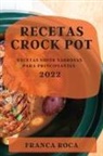Franca Roca - RECETAS CROCK POT 2022