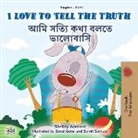 Shelley Admont, Kidkiddos Books - I Love to Tell the Truth (English Bengali Bilingual Children's Book)