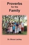 Bruce Lackey - Proverbs for the Family