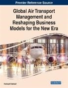 Kannapat Kankaew - Global Air Transport Management and Reshaping Business Models for the New Era