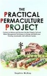 Sophie Mckay - The Practical Permaculture Project