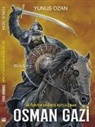 Yunus Ozan - Osman Gazi