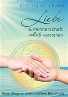 Kerstin Hellmann - Liebe & Partnerschaft endlich verstehen