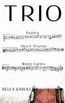 Bella Karoli - TRIO