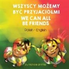 Michelle Griffis - We Can All Be Friends (Polish-English)