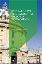 Robert A Cord, Robert A. Cord - The Palgrave Companion to Oxford Economics