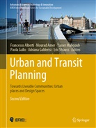 Francesco Alberti, Mourad Amer, Adriana Galderisi, Paola Gallo, Yasser Mahgoub, Yasser Mahgoub et al... - Urban and Transit Planning