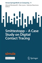 Ahmed Elmokashfi, Olav Lysne, Valeriya Naumova - Smittestopp - A Case Study on Digital Contact Tracing