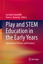 Sue Dale Tunnicliffe, J Kennedy, Teresa J. Kennedy, Sue Dale Tunnicliffe - Play and STEM Education in the Early Years