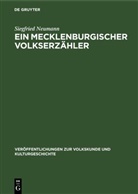 Siegfried Neumann - Ein Mecklenburgischer Volkserzähler