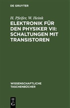 W. Heink, H. Pfeifer - Elektronik für den Physiker VII: Schaltungen mit Transistoren