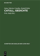 Catull, Gaius Valerius Catullus, Rudolf Helm, Fritz Jürß - Catull, Gedichte