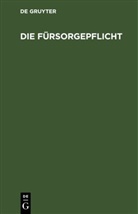 Degruyter - Die Fürsorgepflicht