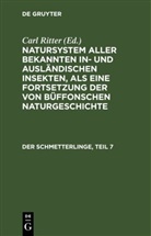Johann Friedrich Wilhem Herbst, Carl Gustav Jablonsky, Carl Ritter - Natursystem aller bekannten in- und ausländischen Insekten, als eine Fortsetzung der von Büffonschen Naturgeschichte: Der Schmetterlinge, Teil 7