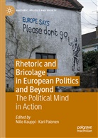Niilo Kauppi, Palonen, Kari Palonen - Rhetoric and Bricolage in European Politics and Beyond