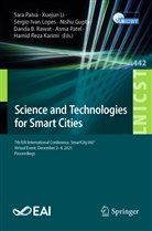 Nishu Gupta, S&eacute;rgio Ivan Lopes et al, Hamid Reza Karimi, Xuejun Li, S&eacute;rgio Ivan Lopes, Sara Paiva... - Science and Technologies for Smart Cities