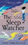 Rowan Hisayo Buchanan, Buchanan Rowan Hisayo - The Sleep Watcher