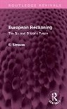 E. Strauss, Strauss E. - European Reckoning