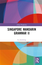 Lu Jianming - Singapore Mandarin Grammar II