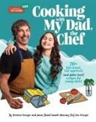 Ken Oringer, Verveine Oringer - Cooking with My Dad, the Chef